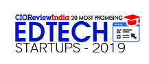 20 Most Promising Edtech Startups - 2019